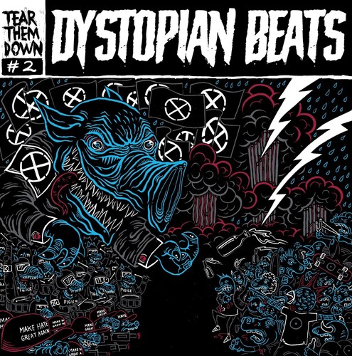 Tear them down - down, beats