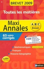 Maxi annales brevet 2009. Toutes les ... - Collectif - V74626
