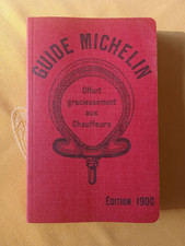 Réédition du guide Michelin 1900 Très bon état