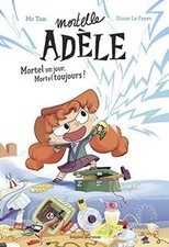 Roman Mortelle Adèle, Tome 01: Mortel un jour, Mortel... | Livre | état très bon