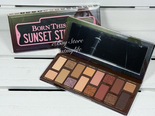 Too faced born - too, sunset