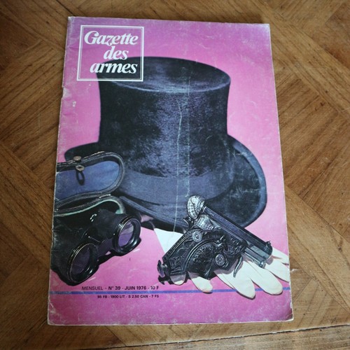 Revue gazette armes - n°39, 1976
