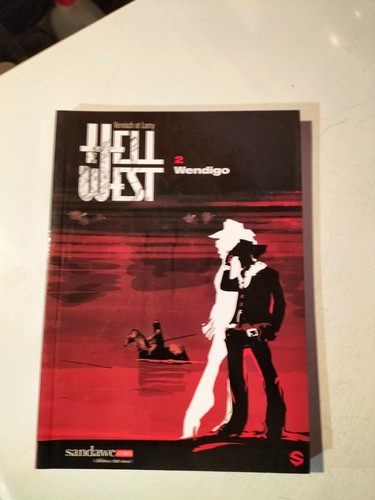 2016 hell west - 2, wendigo