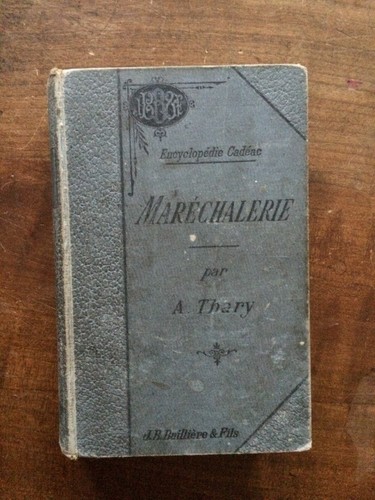 Maréchalerie thary 1896 - thary,