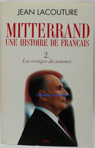 Mitterrand une histoire - une, de