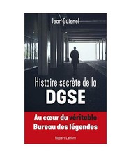 Histoire secrète de la DGSE