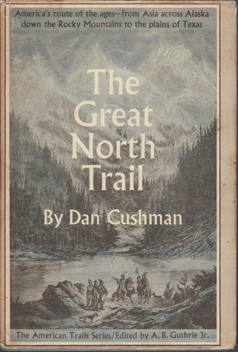 The great north trail d - great, trail.