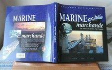 Hary Jean-Pierre Commandant MARINE MARCHANDE Des océans, des navires  des hommes