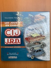 Les jouets en Zamac - CIJ -