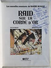 ALBUM BD EO BARBE ROUGE RAID SUR LA CORNE D'OR - DOUBLE DEDICACE JIJE CHARLIER