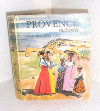 Provence enchantee. François