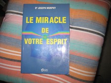 Dr Joseph MURPHY: le miracle