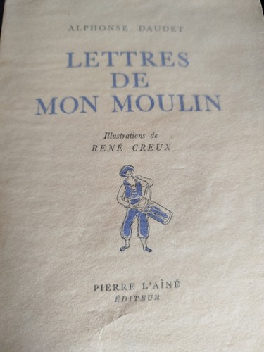 Lettres mon moulin rené - de,