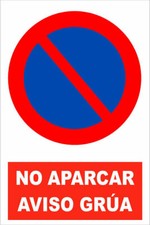 Ne Pas Se Garer, Avis De Remorquage. Panneau En Vinyle Sur Glasspack 1Mm