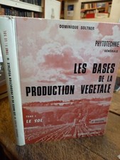 les bases de la production végétale Dominique Soltner