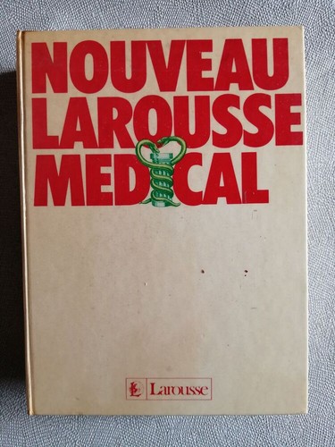 Nouveau larousse medical bon - larousse,