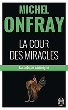 La cour des miracles : Carnets