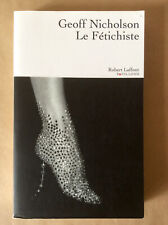 Geoff Nicholson * Le