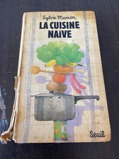 Ancien Livre La Cuisine Naive