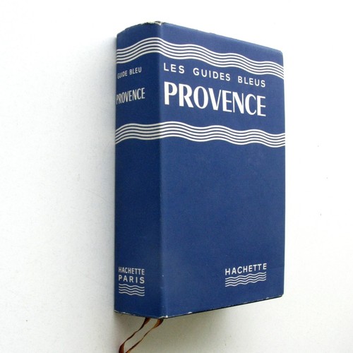 Provence les guides bleus - , 1958