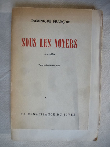 Sous les noyers - ,, dominique