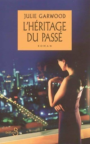Héritage passé julie - l'héritage,