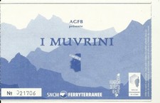 RARE / TICKET BILLET CONCERT - I MUVRINI : LIVE A CANARI ( FRANCE CORSE ) 2003