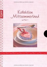 Kollektion Mittsommerland de