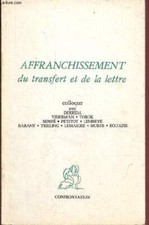 Affranchissement du transfert et de la lettre colloque autour de