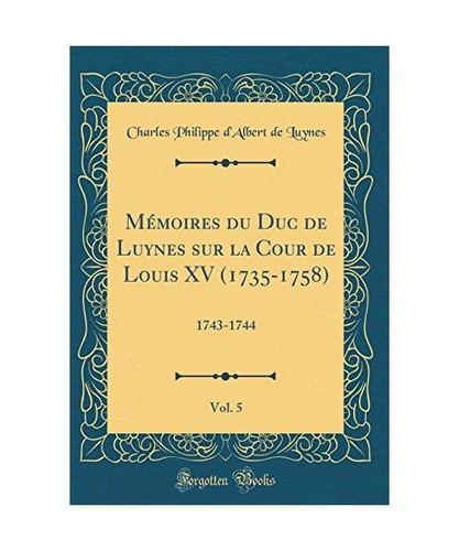 Mémoires duc luynes sur - du,
