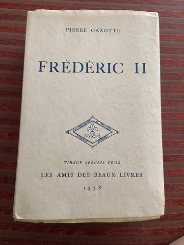 Pierre gaxotte frederic - gaxotte,