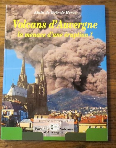 Volcans auvergne la - volcans, menace