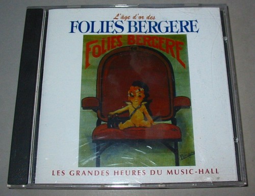 Age des folies bergère - l'age, d'or
