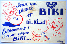 BUVARD - BIKI - JEAN QUI PLEURE... BÉBÉS COUCHES CULOTTES - ILLUSTRATEUR : PESCH