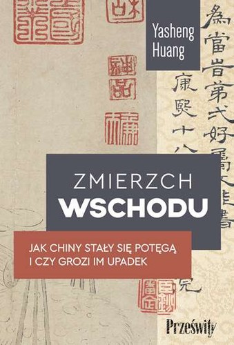 Zmierzch wschodu jak - wschodu, chiny