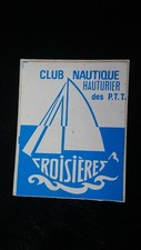 Autocollant sticker vintage Club Nautique Hauturier des P.T.T