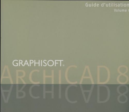 Archicad guide utilisation - archicad,