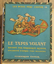 PERE CASTOR/PETIT../LE TAPIS VOLANT/BILIBINE/FLAMMARION/1935/RARE COLLECTOR
