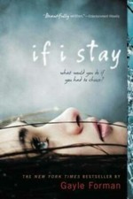 If I Stay by Gayle Forman Summary and Analysis by Michael Williams (2009,...