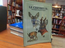 Le chevreuil - Histoire d'une