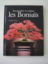 Reconnaître et soigner les bonsaïs, Gordon Owen