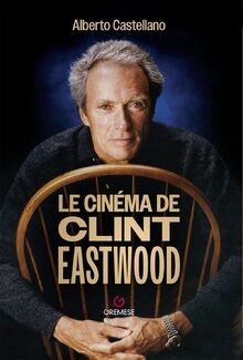 Cinéma clint eastwood - cinéma,