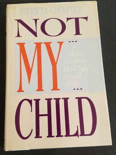 Not child a mother - not, my