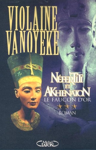 Néfertiti akhénaton tome - et, akhénaton,