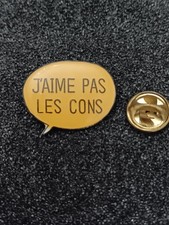 Pin's Pins Pin Enamel 62 Humour " J'aime Pas Les CONS" 