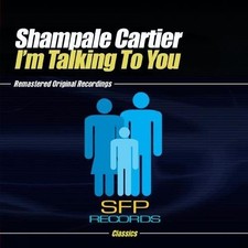 Shampale Cartier - I'm Talking to You [New ] Alliance MOD