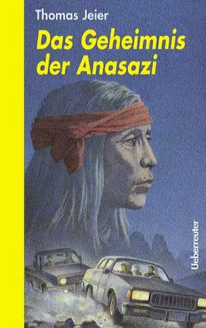 Das geheimnis der - das, anasazi