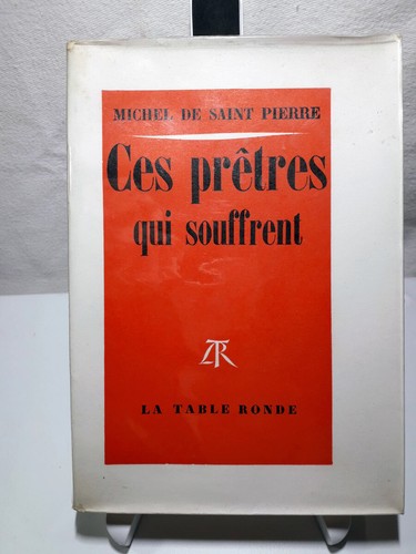 Ces pretres qui souffrent - ces,