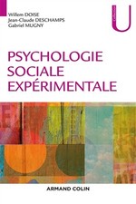Psychologie sociale experimentale - 3e ed. NP, Willem Doise,  Jean-Claude Descha