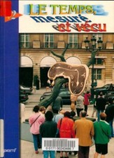 BT2 n°13 : Le temps mesuré et vécu - Collectif - V542555